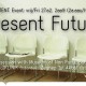 Present Future Banner (2009)